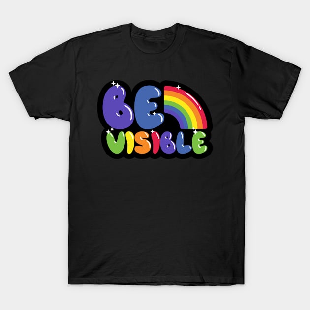 Be Visible T-Shirt by gdimido